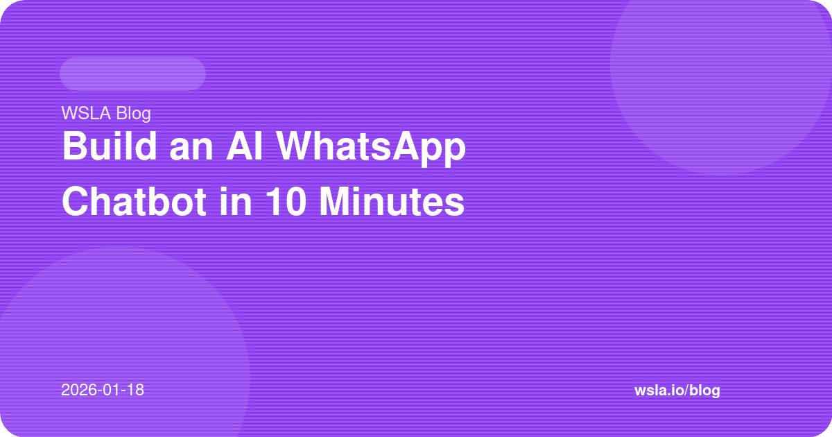 Build an AI WhatsApp Chatbot in 10 Minutes
