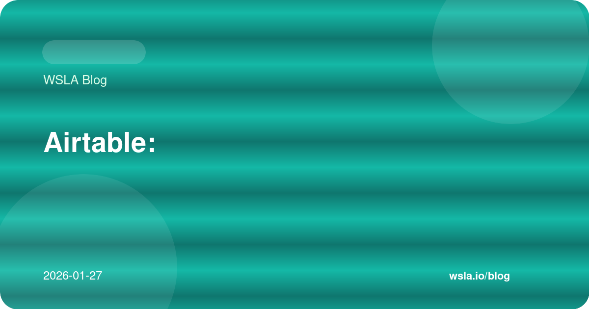 ربط واتساب مع Airtable: قاعدة بيانات ذكية