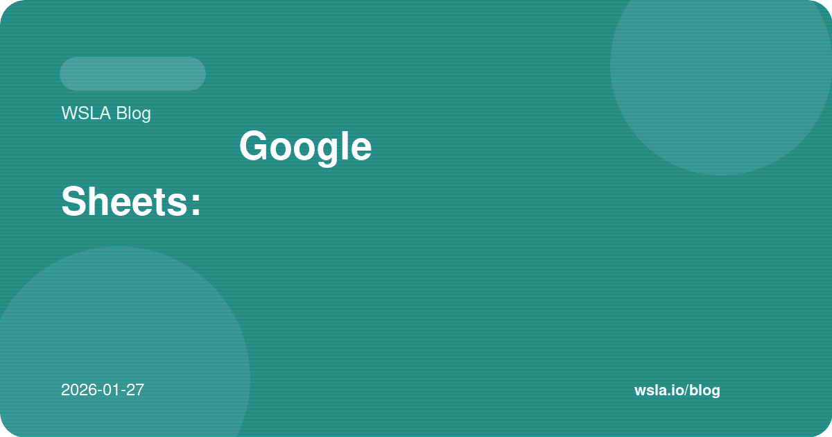 أتمتة واتساب مع Google Sheets: جمع وإرسال البيانات