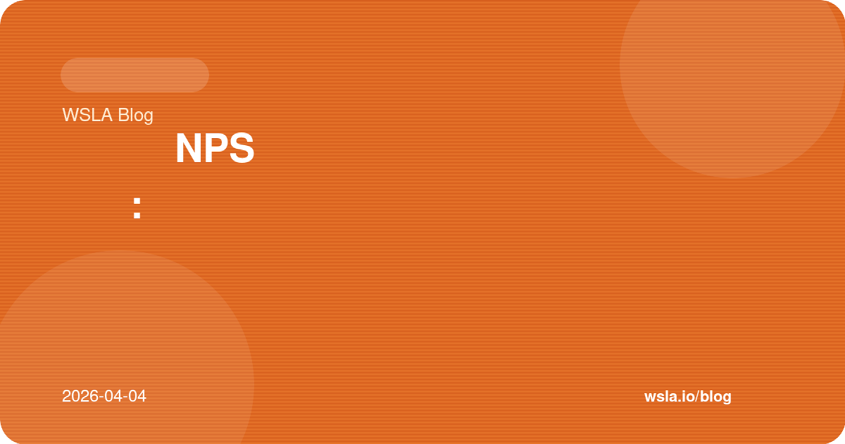 استبيانات NPS على واتساب: طريقة بسيطة لقياس الولاء وإشعال الإحالات