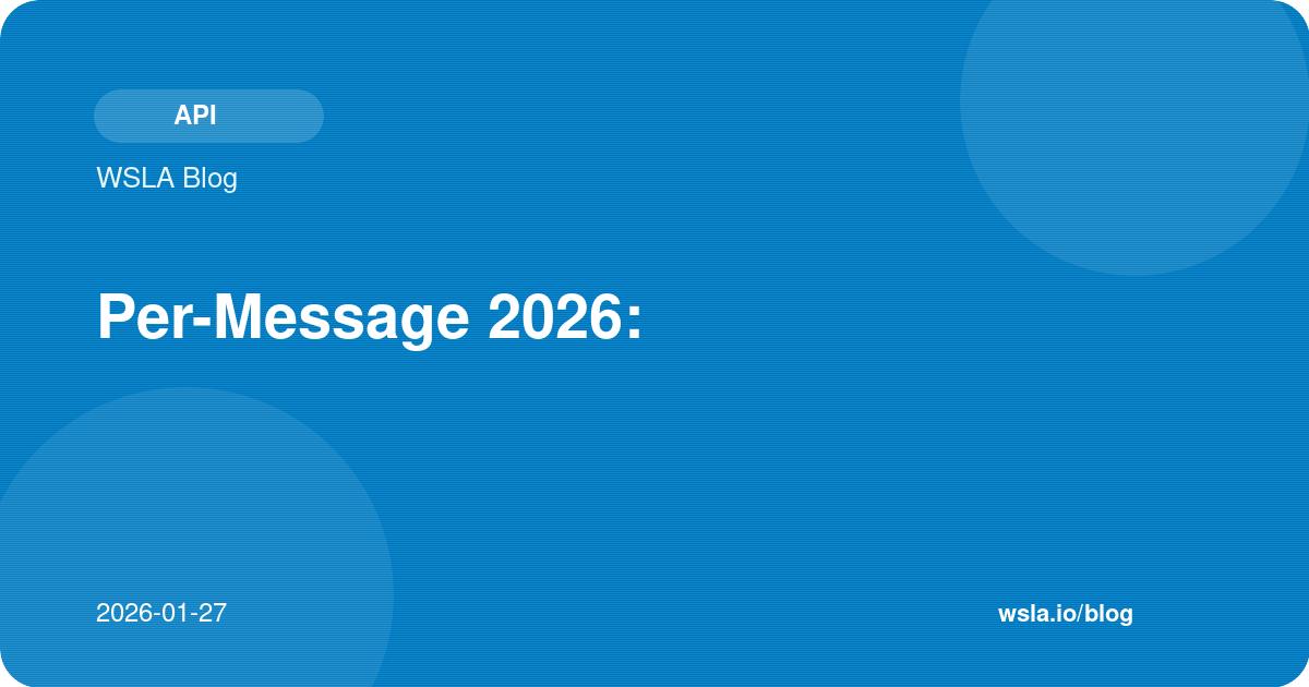 تسعير واتساب الجديد Per-Message 2026: كل ما تحتاج معرفته